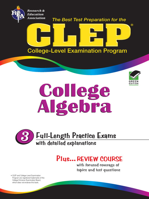 Title details for CLEP College Algebra by Editors of REA - Available